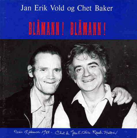 Sälja vinylskivor med Jan Erik Vold Og Chet Baker