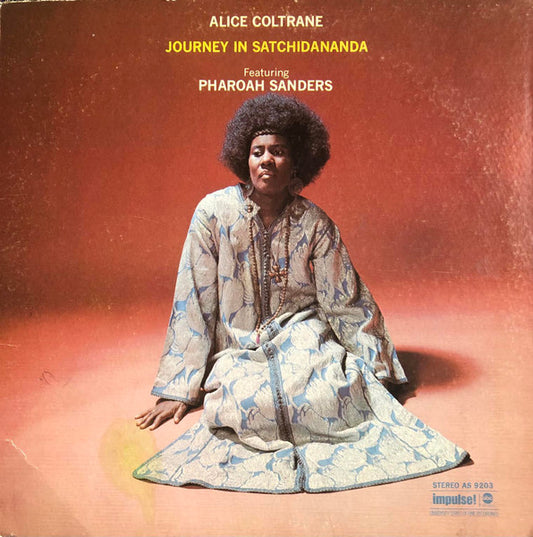 Alice Coltrane Featuring Pharoah Sanders – Journey In Satchidananda