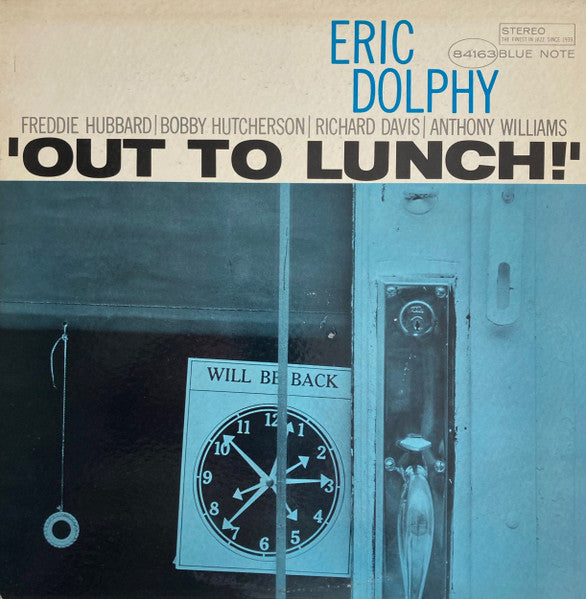 Eric Dolphy – Out To Lunch!